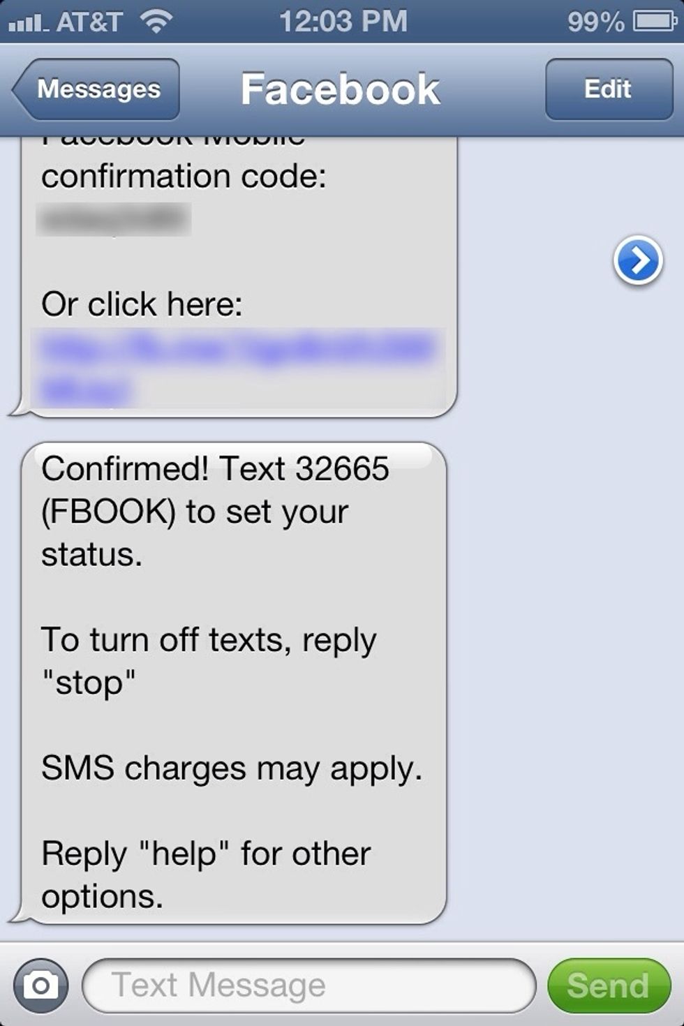 You'll receive a confirmation text with basic instruction on how to use the service.