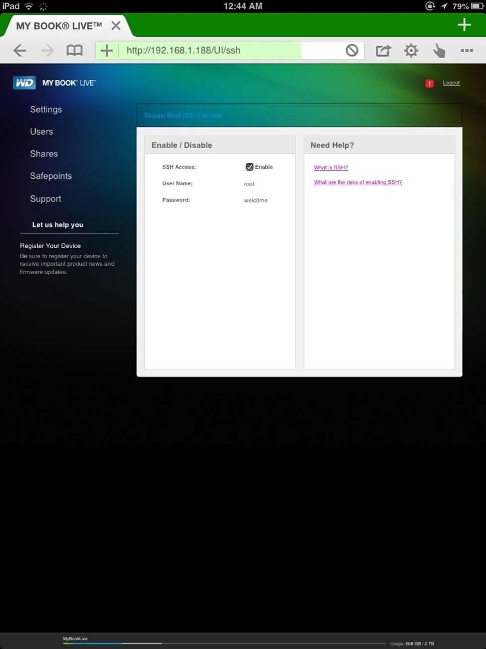 You need to enable the ssh. Go to http://your-hdd-ip-address/UI/ssh and enable it. After enabling it, you have basically a Linux server at your home!
