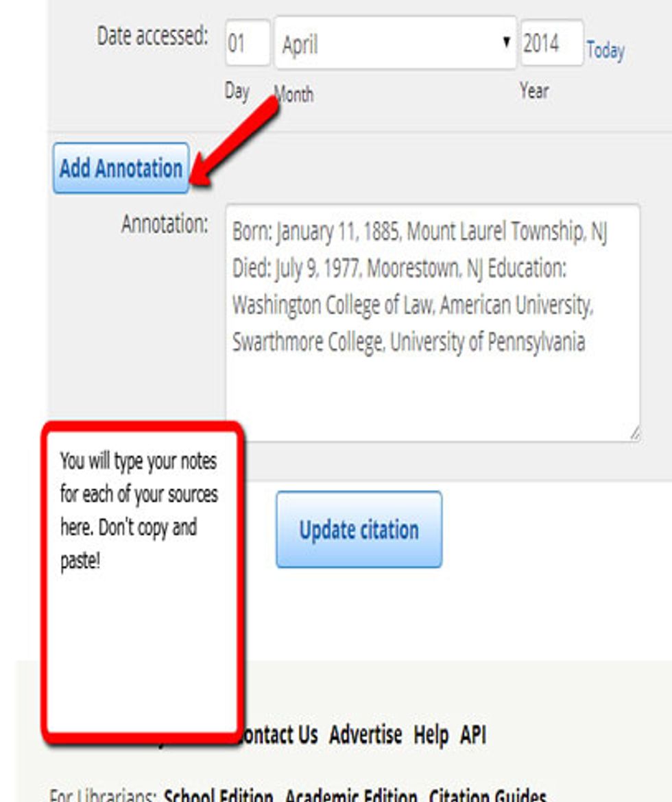You will keep all of your notes in the "add annotation" section of EasyBib.