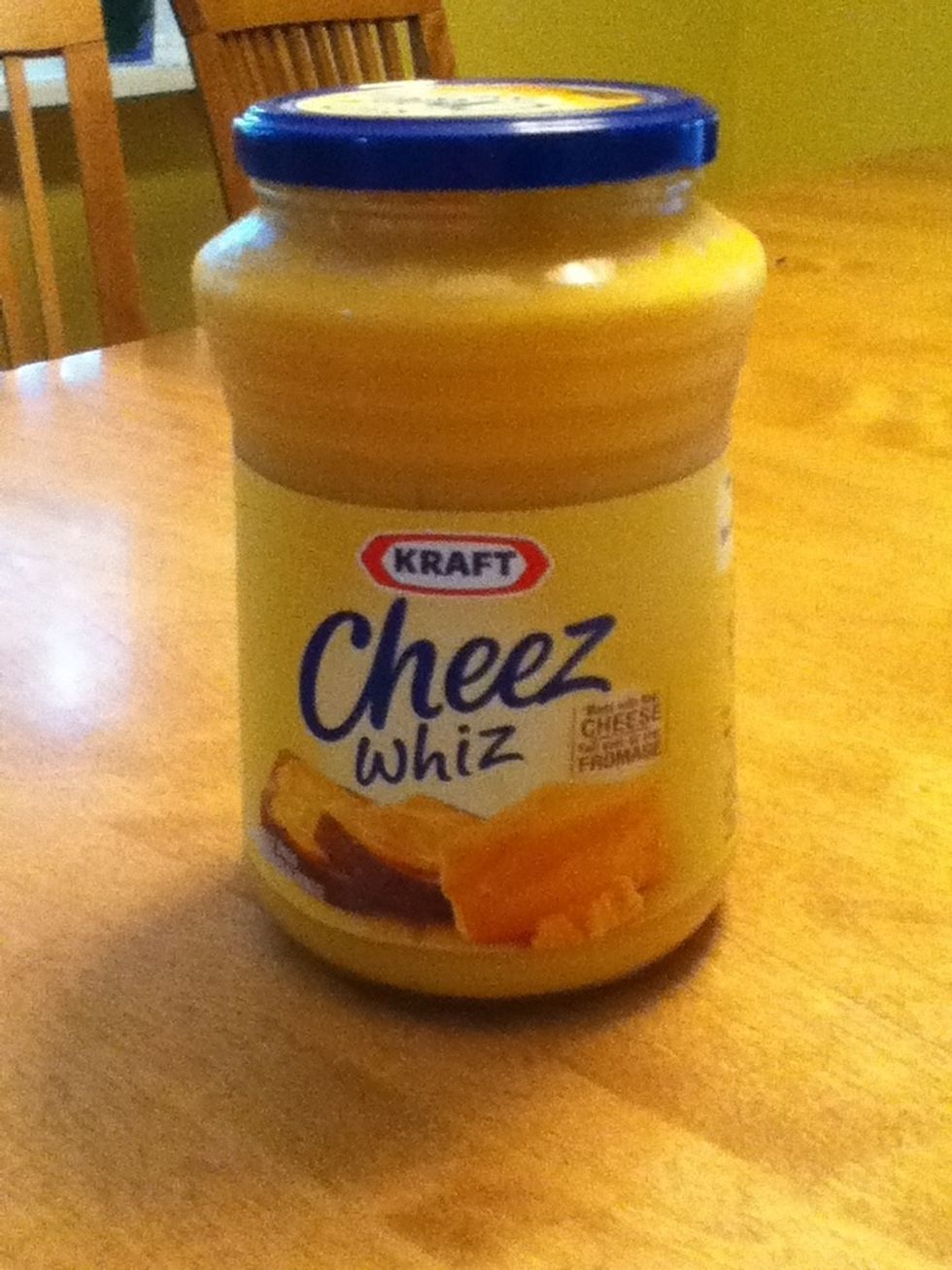 You will need Cheez Whiz, any cheese product, or peanut butter.